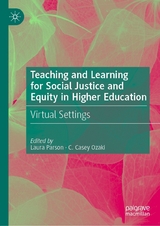 Teaching and Learning for Social Justice and Equity in Higher Education - 