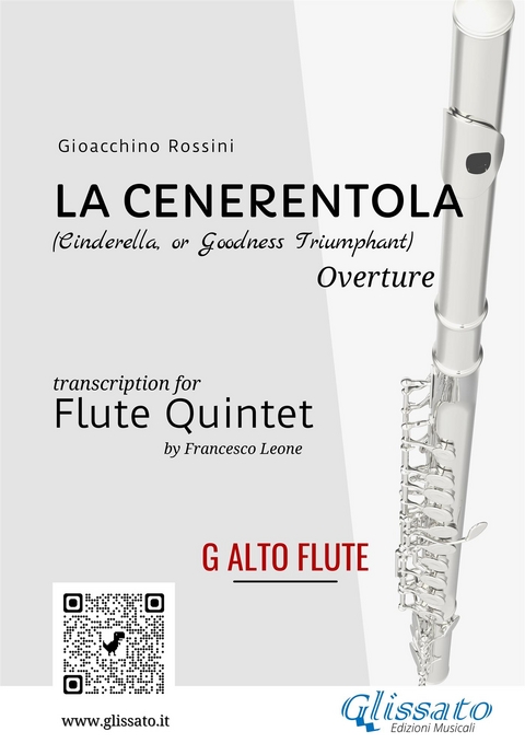 La Cenerentola - Flute Quintet (G Alto Flute) - Gioacchino Rossini, a cura di Francesco Leone