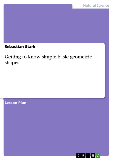 Getting to know simple basic geometric shapes - Sebastian Stark