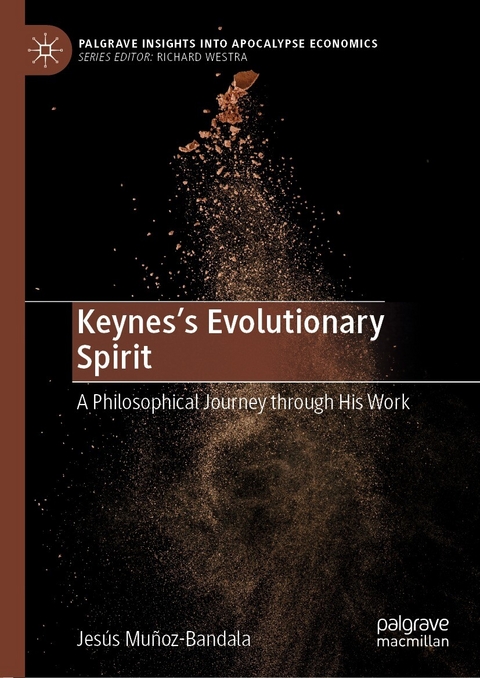 Keynes’s Evolutionary Spirit - Jesús Muñoz-Bandala