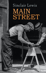 Main Street - Sinclair Lewis