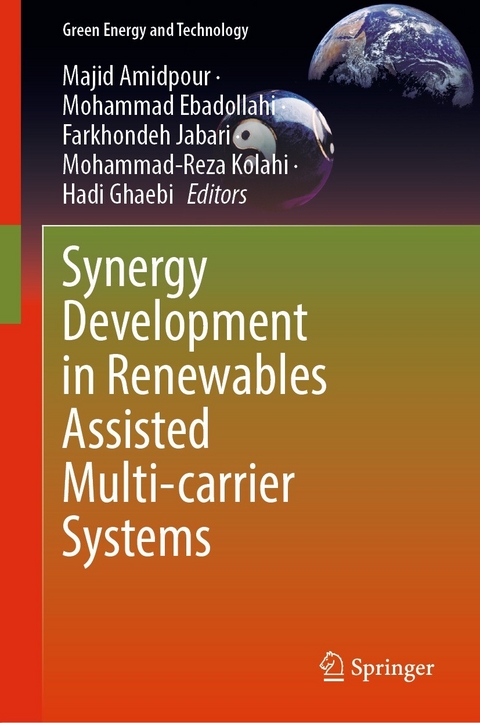 Synergy Development in Renewables Assisted Multi-carrier Systems - 
