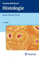 Taschenlehrbuch Histologie - Lüllmann-Rauch, Renate