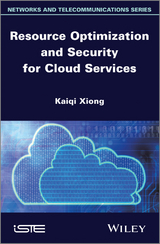Resource Optimization and Security for Cloud Services -  Kaiqi Xiong