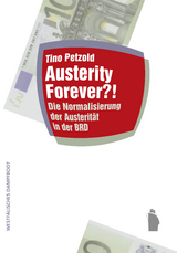 Austerity Forever?! - Tino Petzold