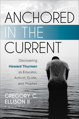 Anchored in the Current -  Gregory C. Ellison II
