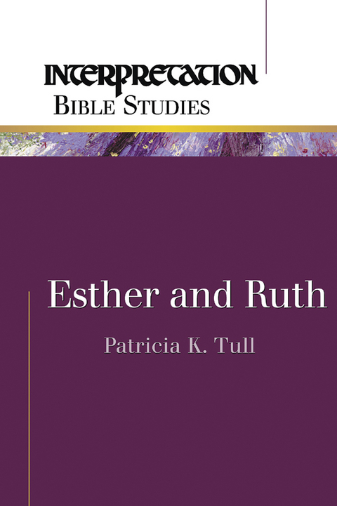 Esther and Ruth - Patricia K. Tull