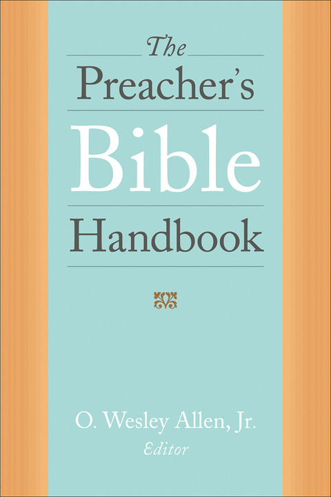 The Preacher's Bible Handbook - 