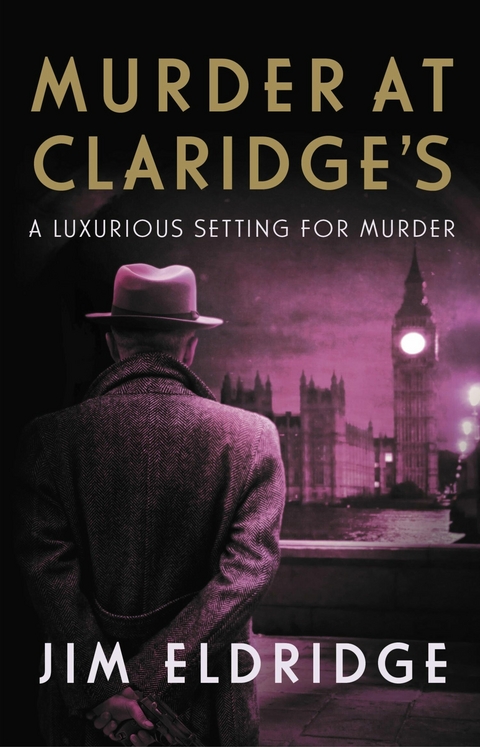 Murder at Claridge's - Jim Eldridge