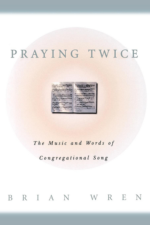 Praying Twice - Brian Wren