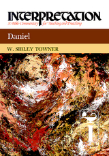 Daniel - W. Sibley Towner
