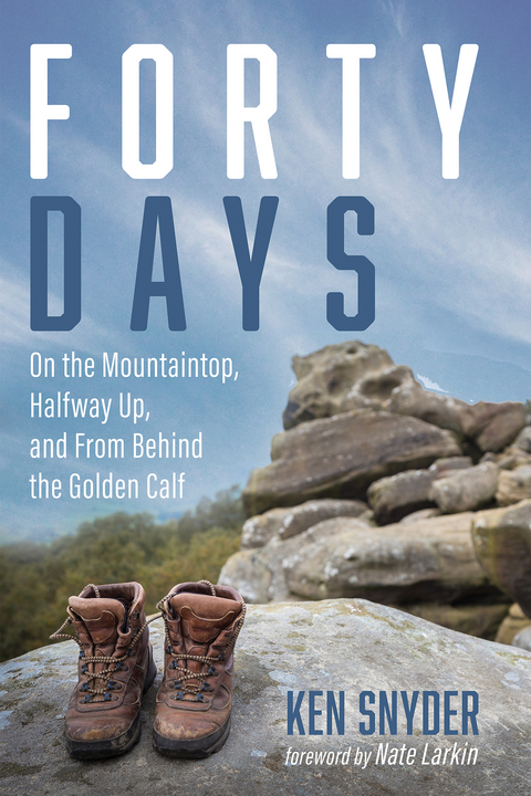 Forty Days -  Ken Snyder