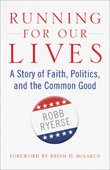 Running for Our Lives - Robb Ryerse
