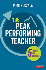 The Peak Performing Teacher - Michael S. Kuczala