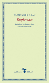 Entfremdet - Alexander Grau