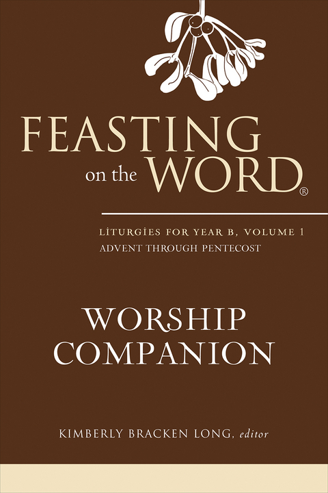 Feasting on the Word Worship Companion - 