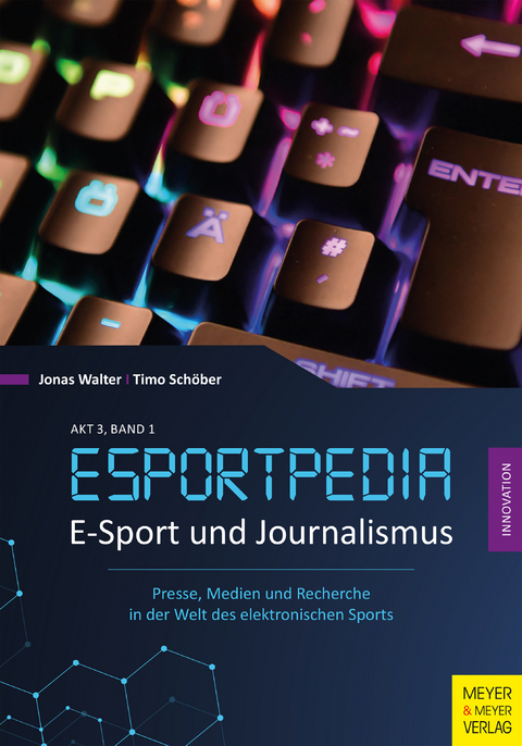 E-Sport und Journalismus - Jonas Walter, Timo Schöber