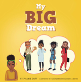 My Big Dream - Stephanie Duff