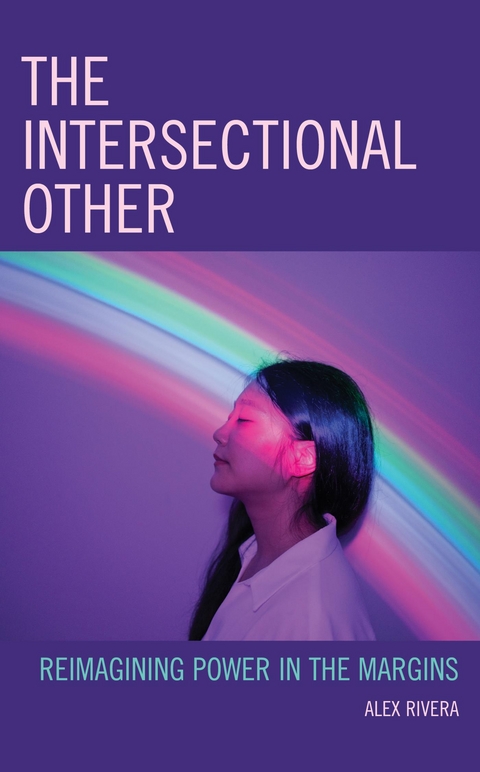 Intersectional Other -  Alex Rivera