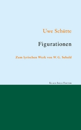 Figurationen - Uwe Schütte