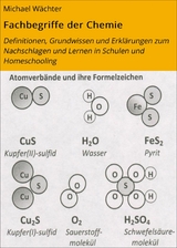 Fachbegriffe der Chemie - Michael Wächter