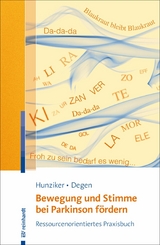 Bewegung und Stimme bei Parkinson fördern - Erika Hunziker, Ursina Degen