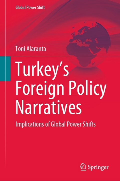 Turkey's Foreign Policy Narratives -  Toni Alaranta
