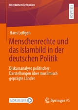 Menschenrechte und das Islambild in der deutschen Politik -  Hans Leifgen