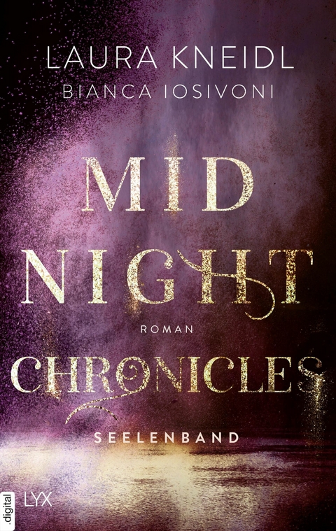 Midnight Chronicles - Seelenband -  Bianca Iosivoni,  Laura Kneidl