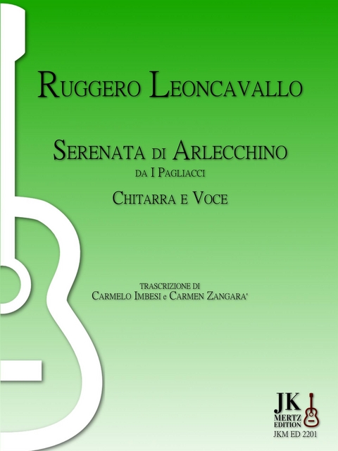 Ruggero Leoncavallo - Serenata di Arlecchino - Carmelo Imbesi, Carmen Zangarà