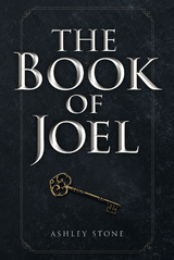 The Book of Joel - Ashley Stone