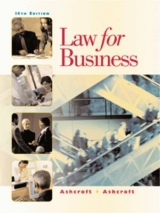 Law for Business - Ashcroft, Janet E.; Ashcroft, John D.