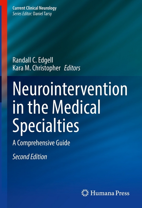 Neurointervention in the Medical Specialties - 