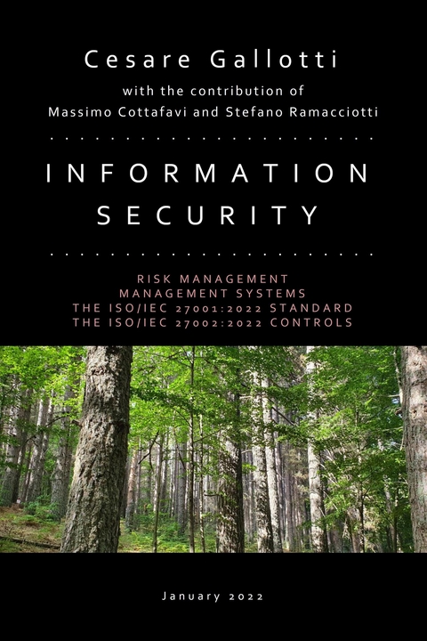 Information security - Edition 2022 - Cesare Gallotti