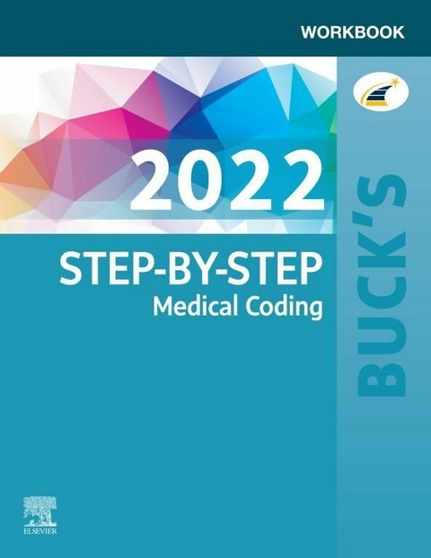 Buck's Workbook for Step-by-Step Medical Coding, 2022 Edition - E-Book -  Elsevier