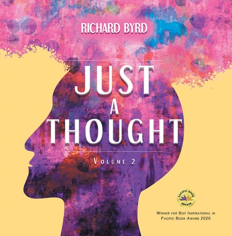 Just A Thought Volume 2 - Richard Byrd