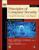 Principles of Computer Security, CompTIA Security+ and Beyond, Second Edition - Conklin, Wm. Arthur; White, Gregory; Williams, Dwayne; Davis, Roger; Cothren, Chuck