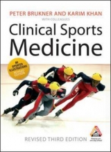 Clinical Sports Medicine Third Revised Edition - Brukner, Peter; Khan, Karim