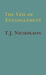 Veil of Entanglement -  T.J. Nicholson