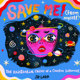 Save Me! (From Myself) - So Lazo