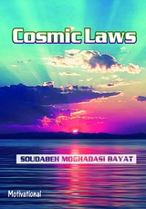 Cosmic Laws - Soudabeh Moghadasi Bayat
