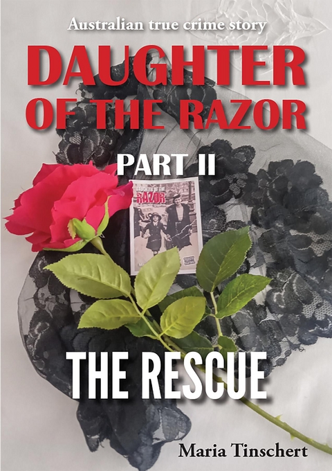 Daughter of the Razor Part II -  Maria Tinschert
