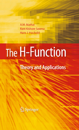 The H-Function - A.M. Mathai, Ram Kishore Saxena, Hans J. Haubold