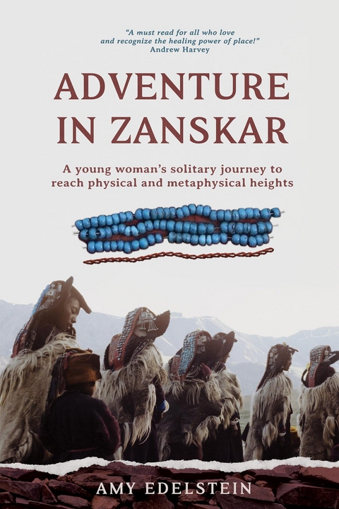 Adventure in Zanskar - Amy Edelstein