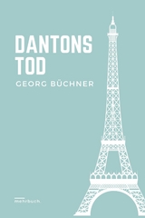 Dantons Tod - Georg Büchner