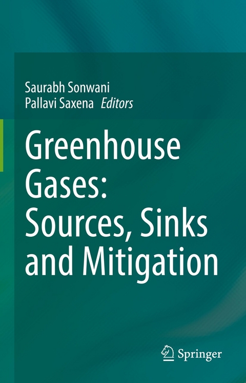Greenhouse Gases: Sources, Sinks and Mitigation - 