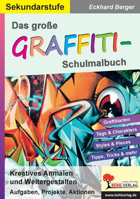 Das große Graffiti-Schulmalbuch -  Eckhard Berger