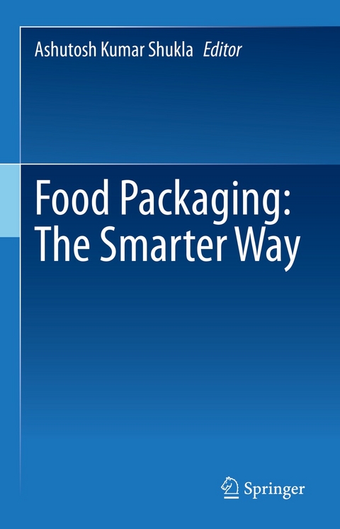 Food Packaging: The Smarter Way - 