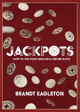 Jackpots -  Brandt Eagleton