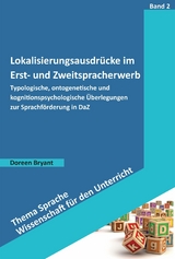 Lokalisierungsausdrücke im Erst- und Zweitspracher werb - Doreen Bryant